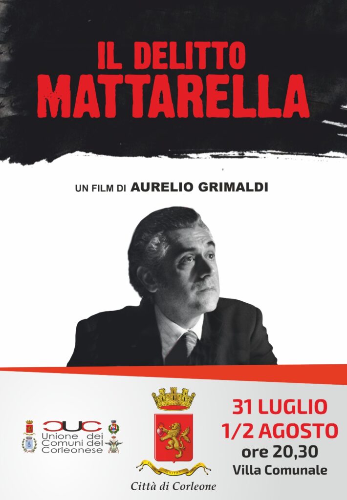 5 proiezioni e un dibattito per “Il delitto Mattarella” di Aurelio Grimaldi